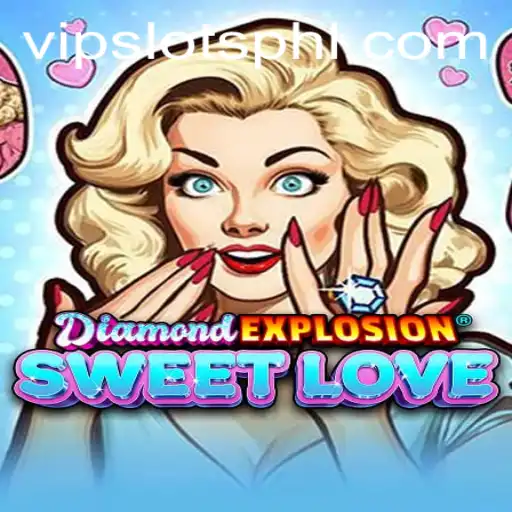 Unveiling the Excitement: DiamondExplosionSweetLove at VipSlots Casino