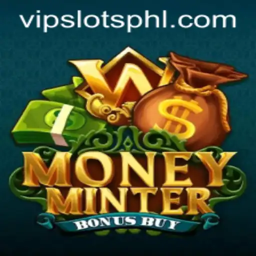 Exploring MoneyMinterBonusBuy at VipSlots Casino