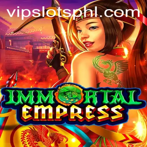 ImmortalEmpress: Exploring the Allure of VipSlots Casino's Latest Game