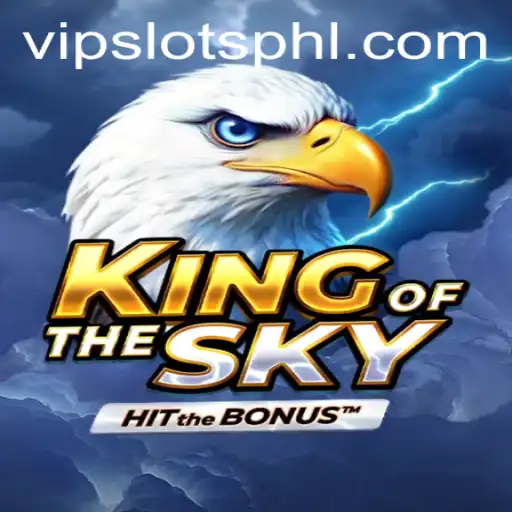 Discover the Thrilling World of KingOfTheSky at VipSlots Casino